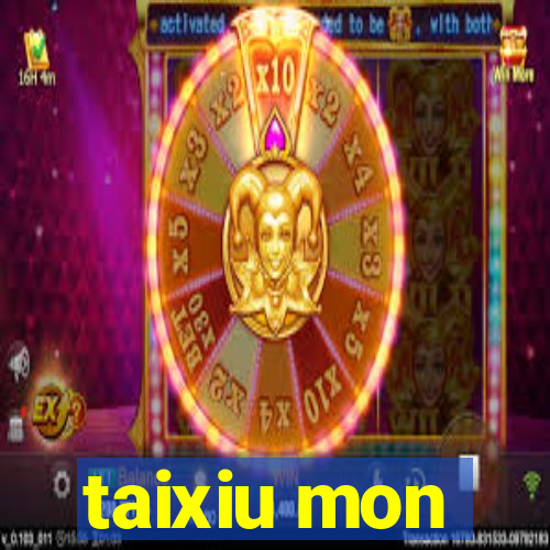 taixiu mon