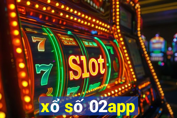 xổ số 02app