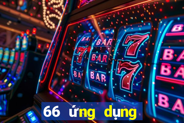 66 ứng dụng xổ số