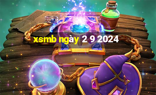 xsmb ngày 2 9 2024