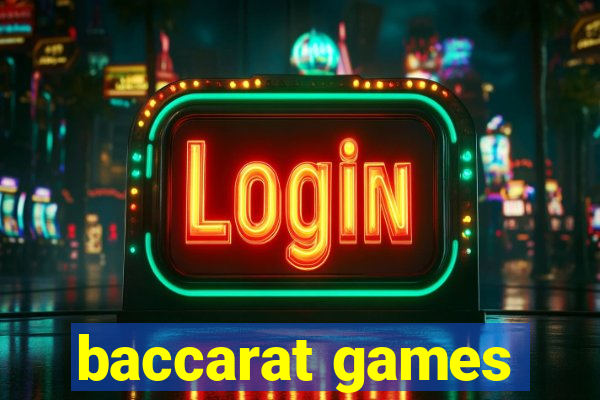 baccarat games