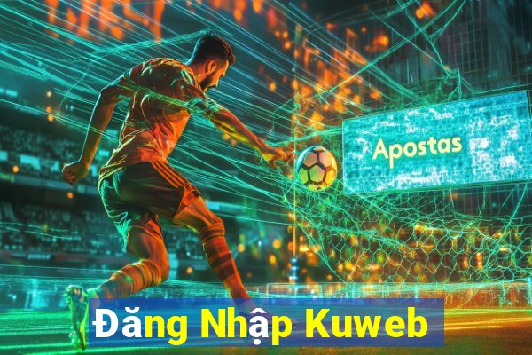 Đăng Nhập Kuweb