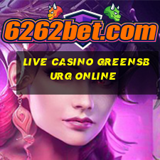 live casino greensburg online