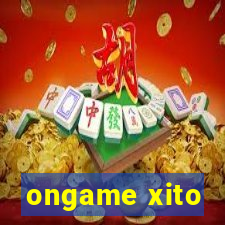 ongame xito