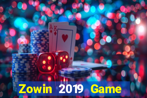 Zowin 2019 Game Bài Online Hay