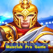 Maxclub Pro Game Bài Club