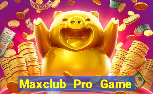 Maxclub Pro Game Bài Club