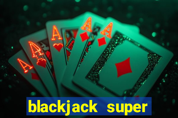 blackjack super lucky mod apk