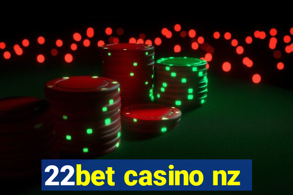 22bet casino nz