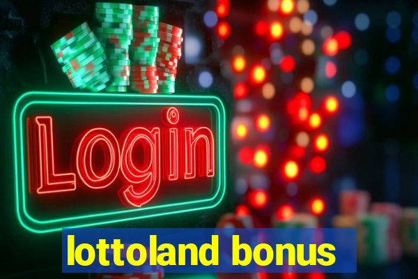 lottoland bonus