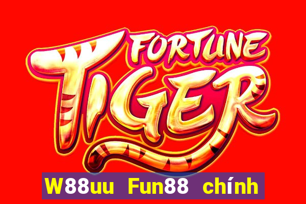 W88uu Fun88 chính thức của đại phát uu Quick 3