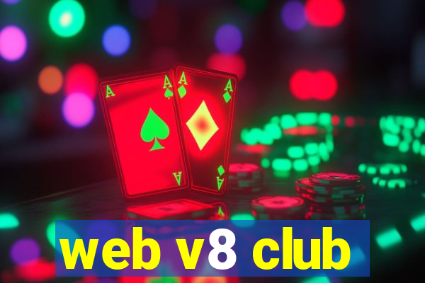 web v8 club