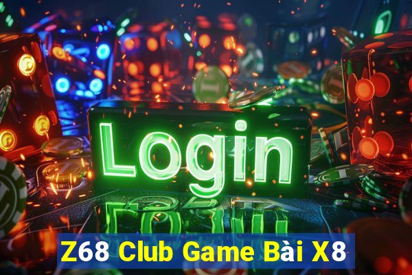 Z68 Club Game Bài X8