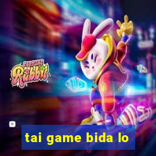 tai game bida lo