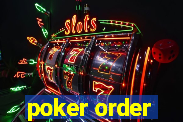 poker order