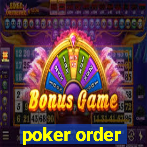 poker order