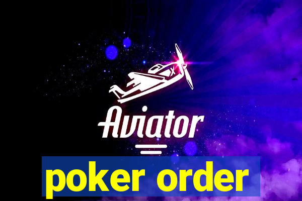 poker order