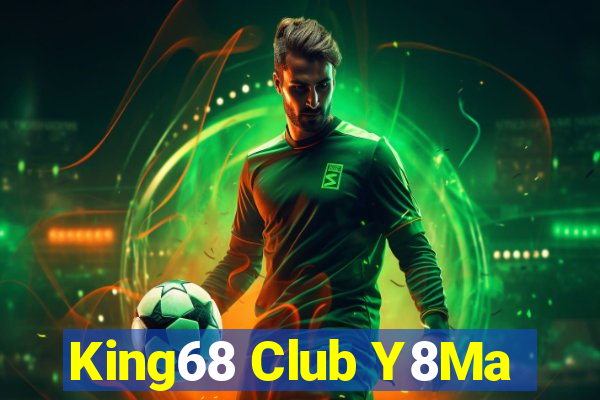 King68 Club Y8Ma