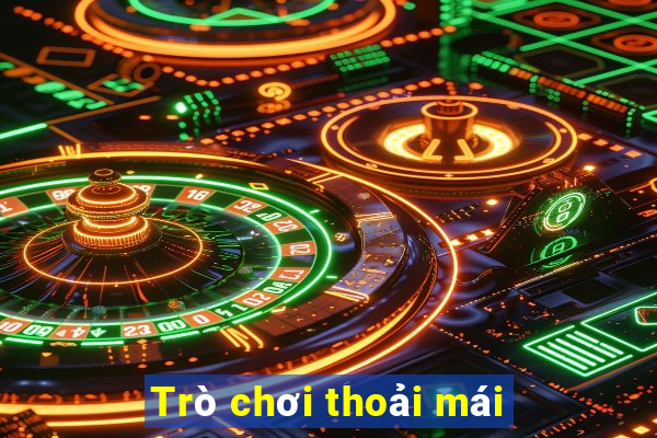 Trò chơi thoải mái