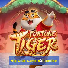 Hip Club Game Bài Ionline