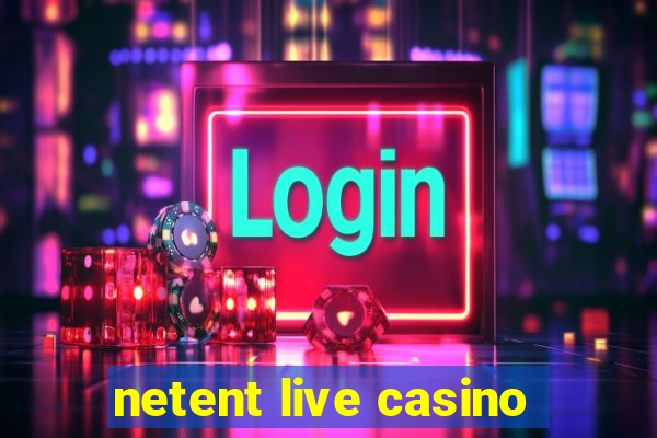 netent live casino