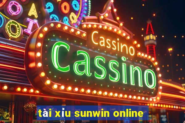 tài xỉu sunwin online