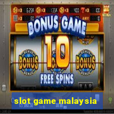 slot game malaysia