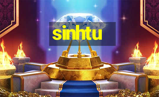 sinhtu