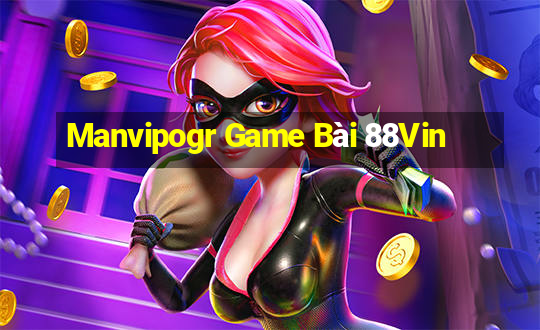 Manvipogr Game Bài 88Vin