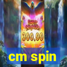 cm spin