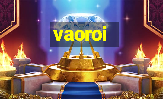 vaoroi