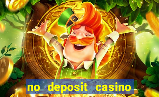 no deposit casino bonus 2022