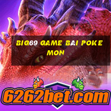 Big69 Game Bài Pokemon