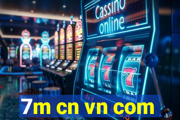 7m cn vn com