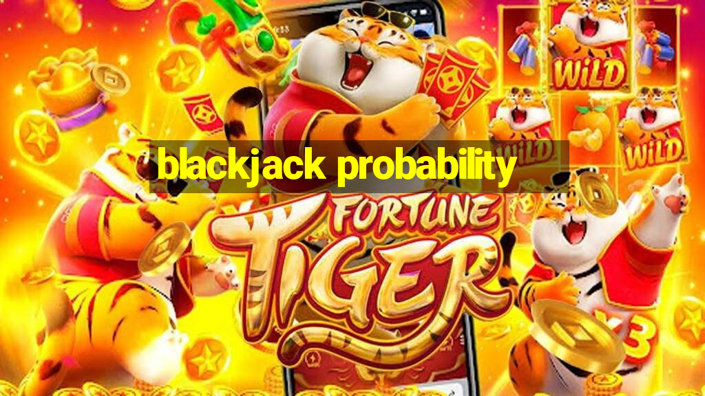 blackjack probability