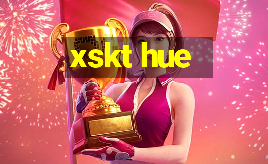 xskt hue