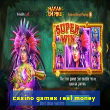 casino games real money