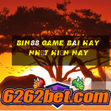 Bin88 Game Bài Hay Nhất Hiện Nay