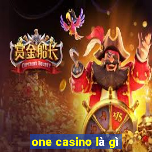 one casino là gì