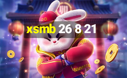 xsmb 26 8 21