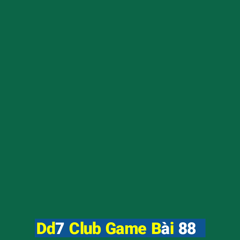 Dd7 Club Game Bài 88