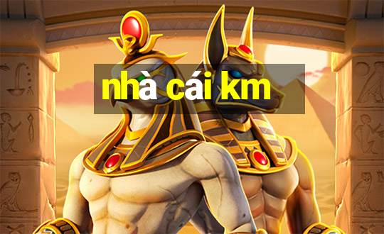 nhà cái km