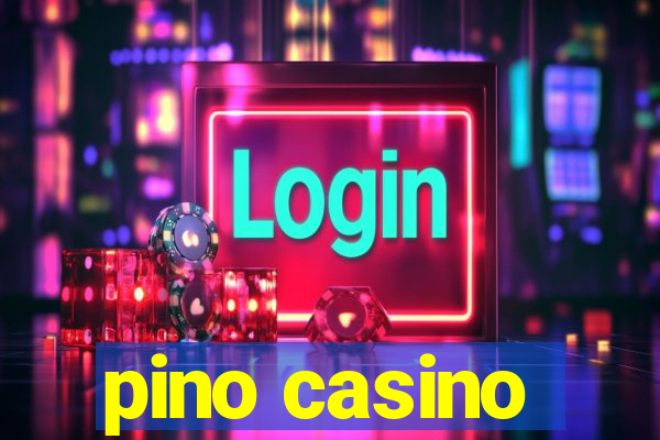 pino casino