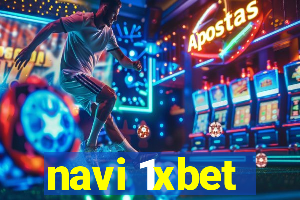 navi 1xbet