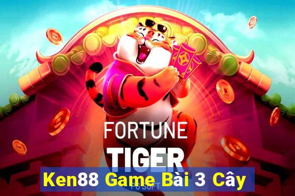 Ken88 Game Bài 3 Cây