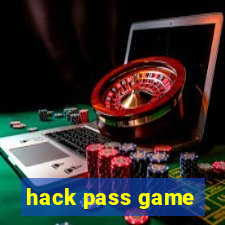 hack pass game