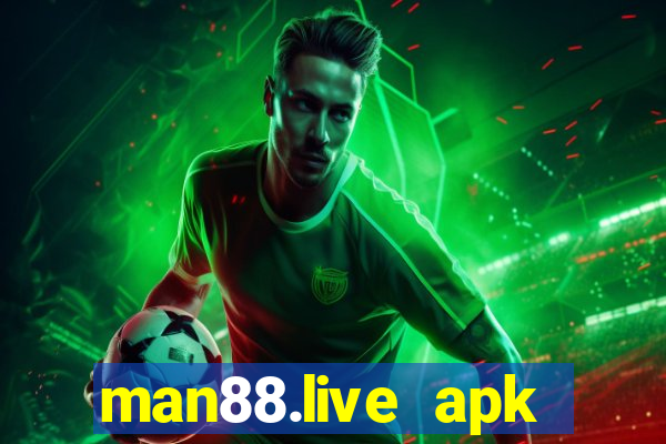 man88.live apk sòng bài trực tuyến