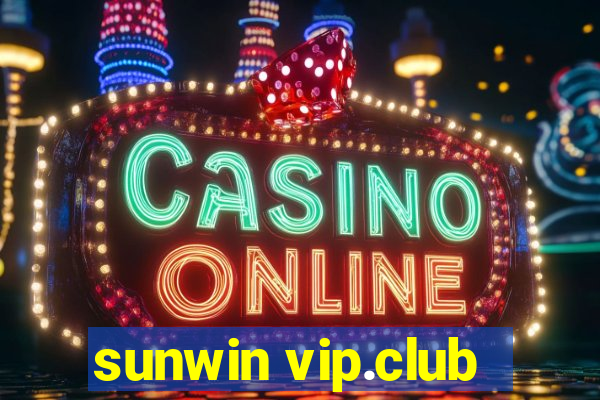 sunwin vip.club