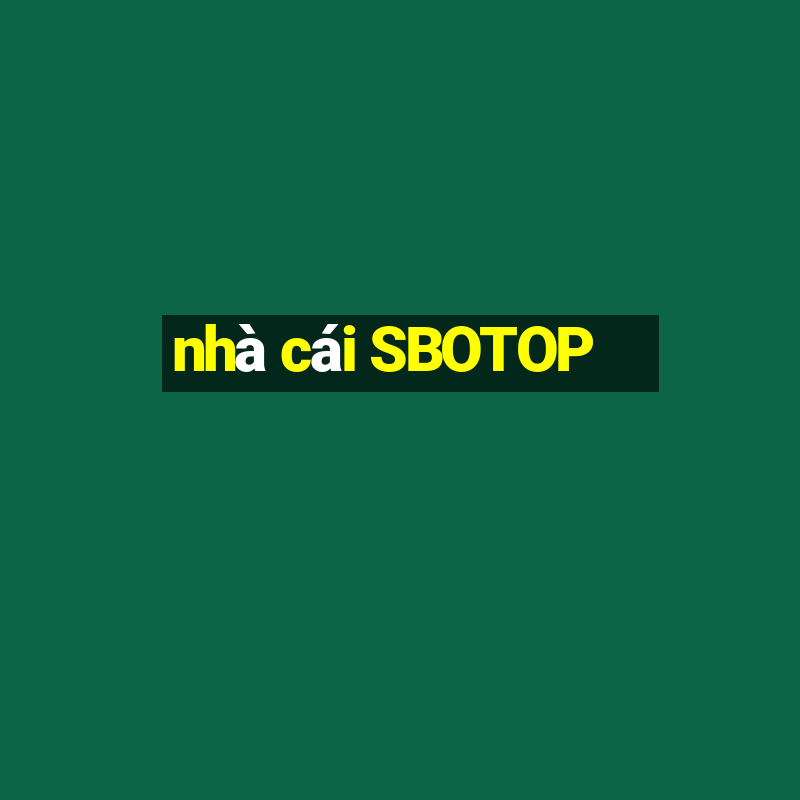 nhà cái SBOTOP