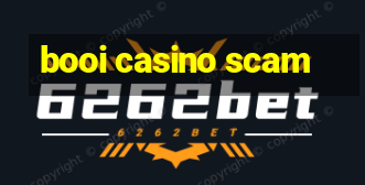 booi casino scam